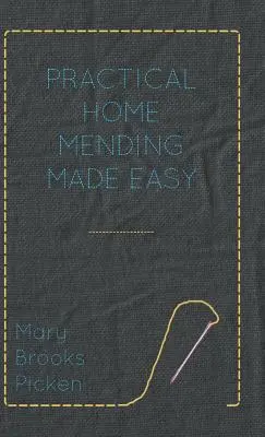 Praktické domáce záplaty v jednoduchosti - Practical Home Mending Made Easy