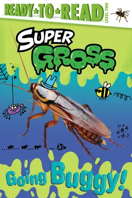 Going Buggy!: 2. úroveň Ready-To-Read - Going Buggy!: Ready-To-Read Level 2