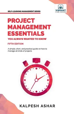 Základy projektového riadenia, ktoré ste vždy chceli vedieť - Project Management Essentials You Always Wanted To Know