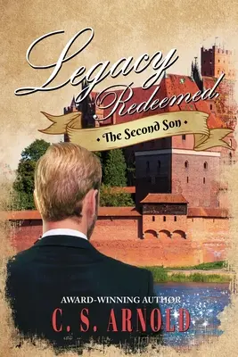 Vykúpené dedičstvo,: The Second Son - Legacy Redeemed,: The Second Son