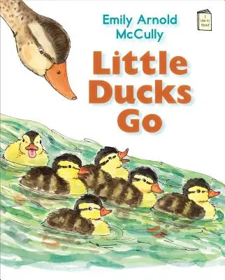 Malé kačky idú - Little Ducks Go