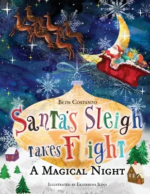 Santove sane letia! Magická noc. - Santa's Sleigh Takes Flight! A Magical Night.