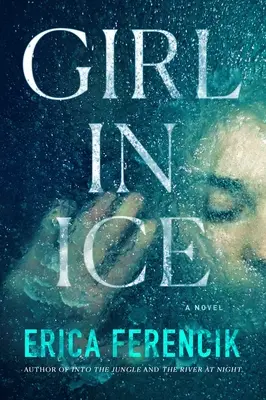 Dievča v ľade - Girl in Ice