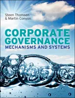 Riadenie spoločností: Vydavateľstvo a spoločnosť: Mechanizmy a systémy - Corporate Governance: Mechanisms and Systems