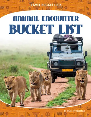 Zoznam stretnutí so zvieratami - Animal Encounter Bucket List