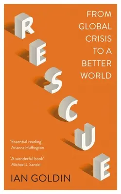 Záchrana: Od globálnej krízy k lepšiemu svetu - Rescue: From Global Crisis to a Better World