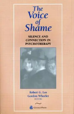 Hlas hanby: Ticho a spojenie v psychoterapii - The Voice of Shame: Silence and Connection in Psychotherapy