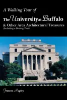 Prechádzka po univerzite v Buffale - A Walking Tour of the University at Buffalo