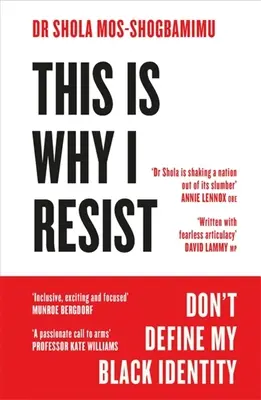 To je dôvod, prečo sa bránim: Neurčuj moju černošskú identitu - This Is Why I Resist: Don't Define My Black Identity