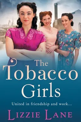 Dievčatá z tabakovej továrne - The Tobacco Girls
