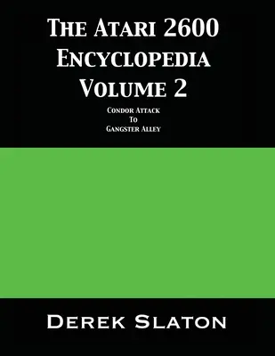 Encyklopédia Atari 2600, 2. diel - The Atari 2600 Encyclopedia Volume 2