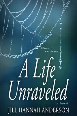 Život bez zábran - A Life Unraveled