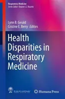 Zdravotné rozdiely v respiračnej medicíne - Health Disparities in Respiratory Medicine