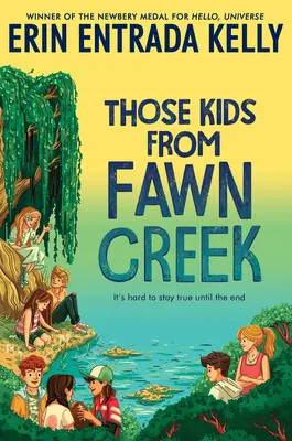 Tie deti z Fawn Creek - Those Kids from Fawn Creek