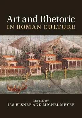Umenie a rétorika v rímskej kultúre - Art and Rhetoric in Roman Culture