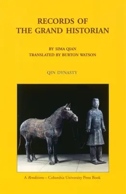 Záznamy veľkého historika: dynastie Qin - Records of the Grand Historian: Qin Dynasty