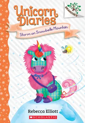 Búrka na hore Snowbelle: (Unicorn Diaries #6) - Storm on Snowbelle Mountain: A Branches Book (Unicorn Diaries #6)