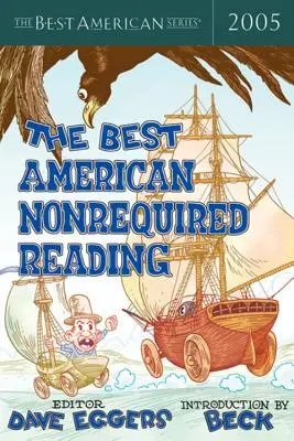 Najlepšie americké nevyžiadané čítanie 2005 - The Best American Nonrequired Reading 2005