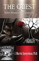 Hľadanie: Ďalšie dobrodružstvá v podvedomí - The Quest: Further Adventures in the Unconscious