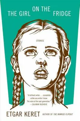 Dievča na chladničke: Príbehy - The Girl on the Fridge: Stories