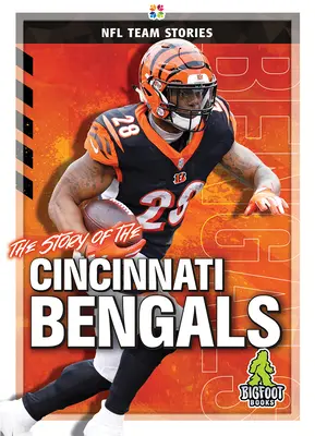 Príbeh Cincinnati Bengals - The Story of the Cincinnati Bengals