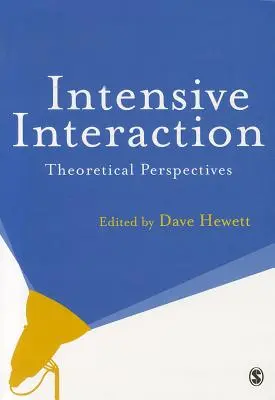 Intenzívna interakcia: Teoretické perspektívy - Intensive Interaction: Theoretical Perspectives