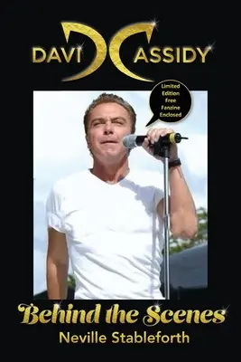 David Cassidy: Fanzín v limitovanej edícii v prílohe - David Cassidy: Behind the Scenes Limited Edition Fanzine Enclosed