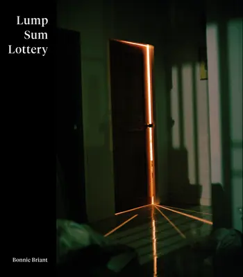 Bonnie Briantová: Kľúčové slovo k Božiemu slovu: Paušálna lotéria - Bonnie Briant: Lump Sum Lottery