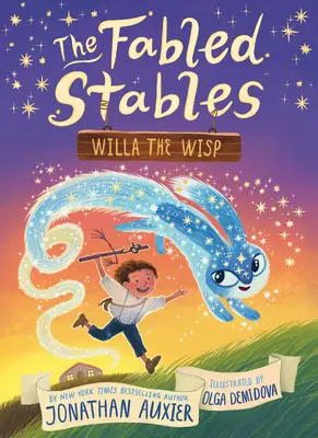 Willa the Wisp (The Fabled Stables Book #1) - Willa the Wisp (the Fabled Stables Book #1)