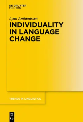 Individualita v jazykových zmenách - Individuality in Language Change