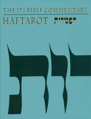 Biblický komentár JPS: Haftarot - The JPS Bible Commentary: Haftarot