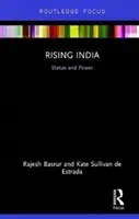 Vzostup Indie - postavenie a moc - Rising India - Status and Power