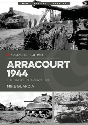 Arracourt 1944: Triumf americkej obrnenej techniky - Arracourt 1944: Triumph of American Armor