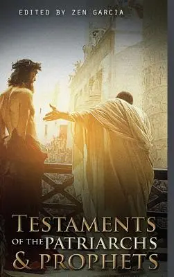 Testamenty patriarchov a prorokov - Testaments of the Patriarchs and Prophets