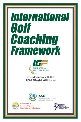 Medzinárodný rámec pre trénerov golfu - International Golf Coaching Framework