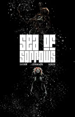 More smútku - Sea of Sorrows
