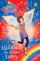 Dúhová mágia: Jubilujúca víla Elizabeth - Špeciálna - Rainbow Magic: Elizabeth the Jubilee Fairy - Special