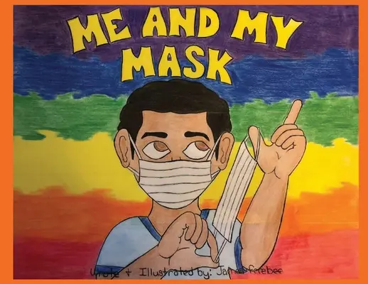 Ja a moja maska - Me and My Mask