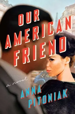 Náš americký priateľ - Our American Friend