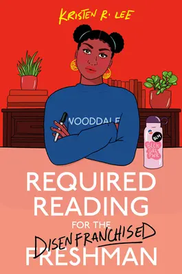 Povinná literatúra pre znevýhodnených prvákov - Required Reading for the Disenfranchised Freshman