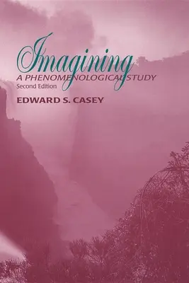 Predstavovanie si: Fenomenologická štúdia - Imagining: A Phenomenological Study