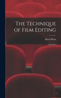Technika filmového strihu - The Technique of Film Editing