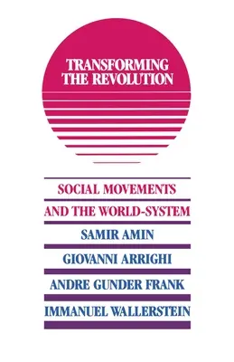 Transformácia revolúcie - Transforming the Revolution