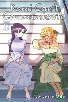 Komi nemôže komunikovať, zväzok 17: zväzok 17 - Komi Can't Communicate, Vol. 17: Volume 17