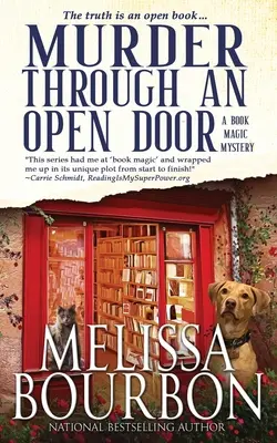 Vražda cez otvorené dvere: Pravda je otvorená kniha - Murder Through an Open Door: The Truth is an Open Book