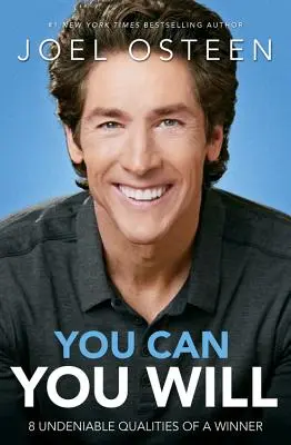 You Can, You Will: 8 nepopierateľných vlastností víťaza - You Can, You Will: 8 Undeniable Qualities of a Winner