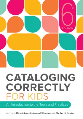 Správne katalogizovanie pre deti - Cataloging Correctly for Kids