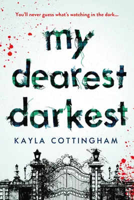 Moja najdrahšia najtemnejšia - My Dearest Darkest
