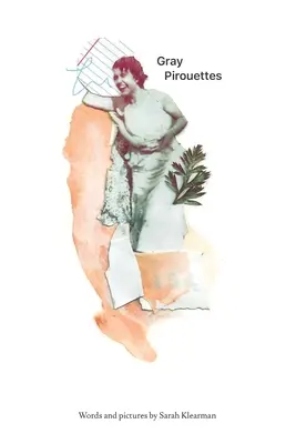 Šedé piruety - Gray Pirouettes