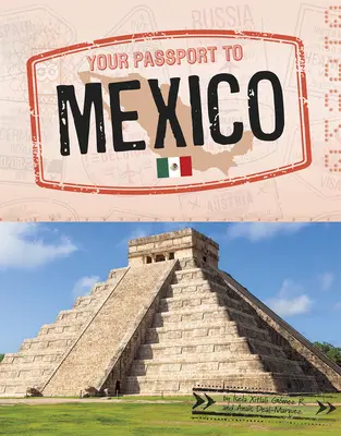 Váš pas do Mexika - Your Passport to Mexico